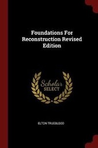 Enlarge image Cover: Foundations for Reconstruction Revised Edition - Andesite Press