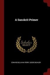 Enlarge image Cover: A Sanskrit Primer - Andesite Press