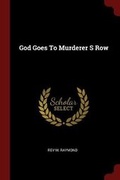 Cover: God Goes To Murderer S Row - Andesite Press
