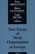 Cover: New Forms of Work Organization in Europe - Transaction Publishers