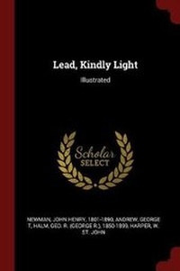 Enlarge image Cover: Lead, Kindly Light - Andesite Press