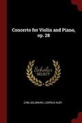 Cover: Concerto for Violin and Piano, op. 28 - Andesite Press