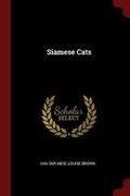 Cover: Siamese Cats - Andesite Press