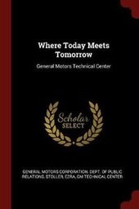 Enlarge image Cover: Where Today Meets Tomorrow - Andesite Press