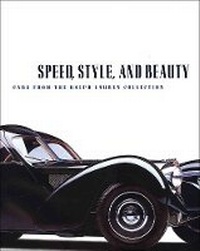 Enlarge image Cover: Speed, Style, and Beauty - Museum of Fine Arts,Boston