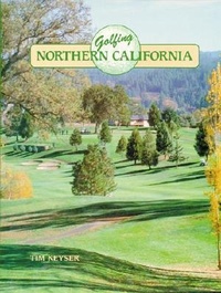 Abbildung von: Golfing Northern California - Pelican Publishing Co