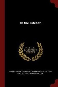 Enlarge image Cover: In the Kitchen - Andesite Press