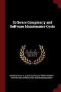 Cover: Software Complexity and Software Maintenance Costs - Andesite Press