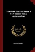 Cover: Structure and Sentiment; a Test Case in Social Anthropology - Andesite Press