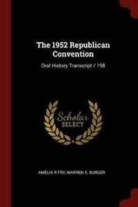Enlarge image Cover: The 1952 Republican Convention - Andesite Press