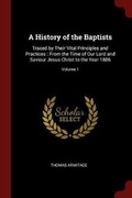Cover: A History of the Baptists - Andesite Press