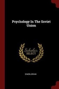 Enlarge image Cover: Psychology in the Soviet Union - Andesite Press