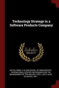 Enlarge image Cover: Technology Strategy in a Software Products Company - Andesite Press