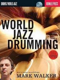Abbildung von: World Jazz Drumming - Berklee Press Publications