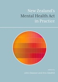 Cover: New Zealand's Mental Health Act in Practice - Victoria University Press