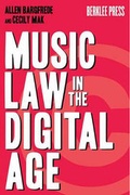 Cover: Music Law in the Digital Age - Berklee Press Publications