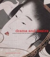 Abbildung von: Drama and Desire - Museum of Fine Arts,Boston