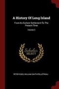 Cover: A History of Long Island - Andesite Press