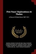 Cover: Five Years' Explorations At Thebes - Andesite Press