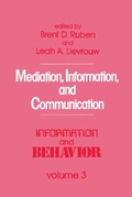Cover: Mediation, Information, and Communication - Transaction Publishers