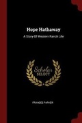 Cover: Hope Hathaway - Andesite Press