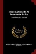 Cover: Mapping Crime In Its Community Setting - Andesite Press