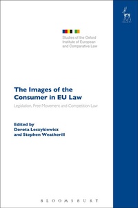 Abbildung von: The Images of the Consumer in EU Law - Hart Publishing