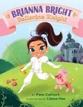 Cover: Brianna Bright, Ballerina Knight - Two Lions