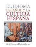 Cover: El Idioma Espanol Y La Cultura Hispana - AUTHORHOUSE