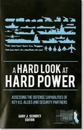 Cover: A Hard Look at Hard Power: Assessing the Defense Capabilities of Key U.S. Allies and Security Partners - Department of the Army