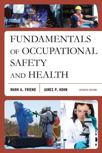 Abbildung von: Fundamentals of Occupational Safety and Health - Bernan Press