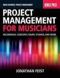 Cover: Project Management for Musicians - Berklee Press Publications