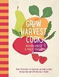 Cover: Grow Harvest Cook - Hardie Grant Books