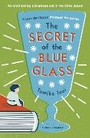 Cover: The Secret of the Blue Glass - Pushkin Children's Books