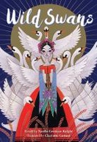 Enlarge image Cover: Wild Swans 2018 - Barefoot Books Ltd