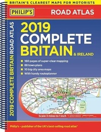 Abbildung von: Philip's 2019 Complete Road Atlas Britain and Ireland - Spiral - Philip's
