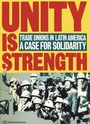 Cover: Unity is Strength - Latin America Bureau
