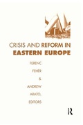 Cover: Crisis and Reform in Eastern Europe - Transaction Publishers