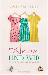 Abbildung von: Anna und wir - Droemer
