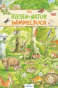 Cover: Riesen-Wimmelbuch: Das Riesen-Natur-Wimmelbuch - Esslinger