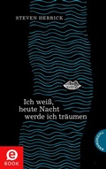 Cover: Ich wei&szlig;, heute Nacht werde ich tr&auml;umen - Thienemann