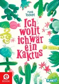 Cover: Ich wollt, ich w&auml;r ein Kaktus - Planet!