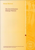 Cover: Die drei fr&uuml;hesten Dialoge Platons - Franz Steiner Verlag