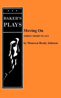 Cover: Moving On - Baker's Plays