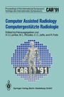 Cover: Computer Assisted Radiology / Computergest&uuml;tzte Radiologie - Springer