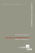 Cover: Grammatik des Westmitteliranischen - Verlag der &ouml;sterreichischen Akademie der Wissenschaften