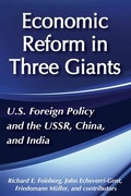 Cover: United States Foreign Policy and Economic Reform in Three Giants - Transaction Publishers