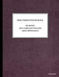 Cover: Der uners&auml;ttliche Blick. Die Reisen des Landschaftsmalers Adolf H&ouml;ninghaus - Wienand