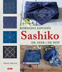 Abbildung von: Bordado japonés Sashiko de ayer y de hoy - Editorial El Drac, S.L.