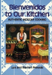 Abbildung von: Bienvenidos To Our Kitchen - Pelican Publishing Co